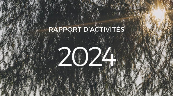 Notre Rapport d’Activités 2024 est en ligne!